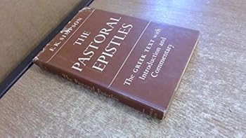 Hardcover The Pastoral Epistles Book
