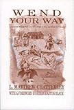 Wend Your Way: A Guide To Sites Along The Iowa Mormon Trail (Bur Oak Guide)