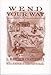 Wend Your Way: A Guide To Sites Along The Iowa Mormon Trail (Bur Oak Guide)