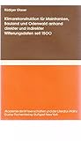  Klimarekonstruktion für Mainfranken, Bauland und Odenwald anhand direkter und indirekter Witterungsdaten seit 1500