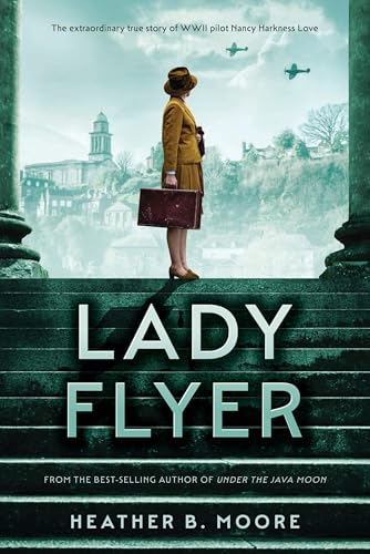 Lady Flyer | Historical Novel about WWII Women Pilots