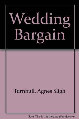 The Wedding Bargain [Large Print] 0816136157 Book Cover