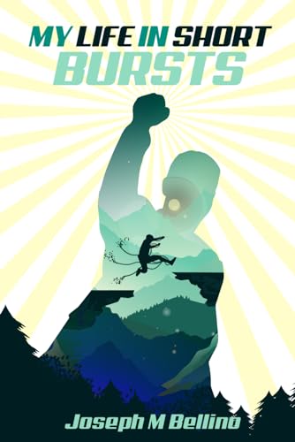 My Life In Short Bursts