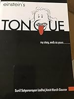 Einsteins Tongue:My Story Ends As Yours.... 8179292991 Book Cover
