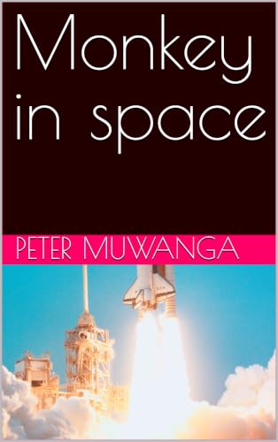 Monkey in space (English Edition)