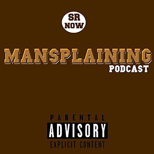 SR Now: Mansplaining copertina