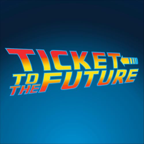 Page de couverture de Ticket To The Future