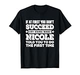 Photo Gallery nome nicole personalizzato personalizzato compleanno divertente scherzo maglietta Photo Gallery nome nicole personalizzato personalizzato compleanno divertente scherzo maglietta