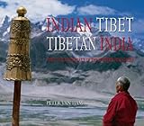  Indian Tibet Tibetan India: The Cultural Legacy of the Western Himalayas