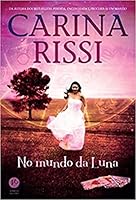 No mundo da Luna: a entrevista 8576863022 Book Cover
