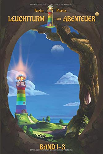 Leuchtturm der Abenteuer Band 1-3: Spannende & lustige Kinderbücher für Leseanfänger - Kinderbuch Leuchtturm der Abenteuer Band 1-3: Spannende & lustige Kinderbücher für Leseanfänger - Kinderbuch