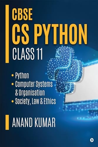 CBSE CS Python Class 11 eBook : Anand Kumar: Amazon.in: Kindle Store