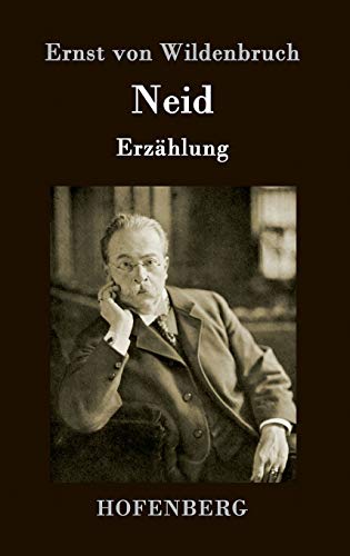 Neid: Erzählung [German] 3743706776 Book Cover
