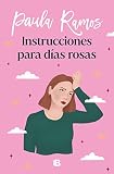 ram bar palma  Instrucciones para días rosas (Trilogía Ellas 2)