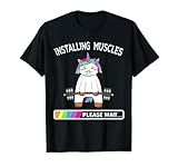 Installing Muscles Unicorn Rainbow Weightlifting Gift TShirt T-Shirt