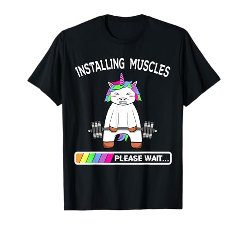 Installing Muscles Unicorn Rainbow Weightlifting Gift TShirt T-Shirt