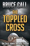crosscall action x4 pro  The Toppled Cross