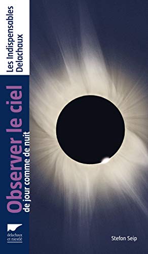 Télécharger Observer le ciel. De jour comme de nuit livre En ligne