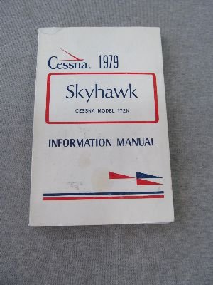 Cessna 1979 Skyhawk (Cessna Model 172N) Information Manual