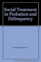 Social Treatment in Probation and Delinquency B00CMHJ3CA Book Cover