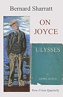 On Joyce: 3 easy essays 1910956015 Book Cover