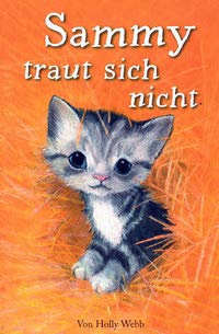 Sammy traut sich nicht - Eine...