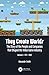 They Create Worlds: The Story of the People and Companies That Shaped the Video Game Industry, Vol. I: 1971-1982