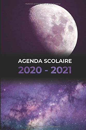 Télécharger Agenda scolaire 2020 – 2021 espace lune | pour collège et lycée | avec emploi du temps, organisa Livre eBook France
