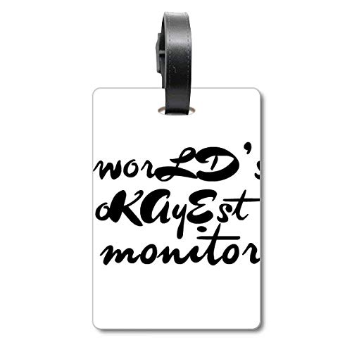 Étiquette de voyage World's Okayest Moniter pour identifier vos sacs à l'aéroport