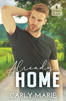 Already Home - Book #4 of the Finding Home