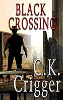 Black Crossing 160272976X Book Cover