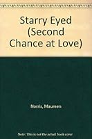 Starry Eyed (Second Chance at Love, No 165) 0515075809 Book Cover