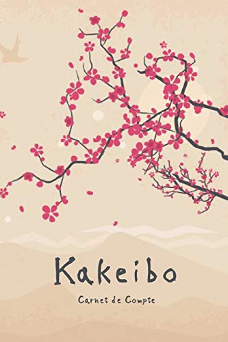 Télécharger Kakeibo Carnet de Compte: Agenda pour tenir son budget mois par mois - Format 15.24 x 22.86 cm Livre eBook France