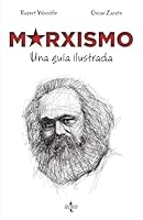 Marxismo: Una guía ilustrada 8430970800 Book Cover