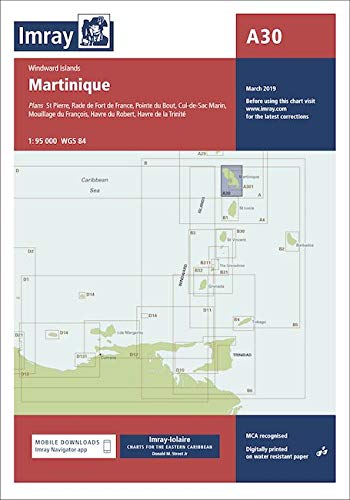 Preisvergleich Produktbild Imray Chart A30: Martinique (A Charts, Band 30)