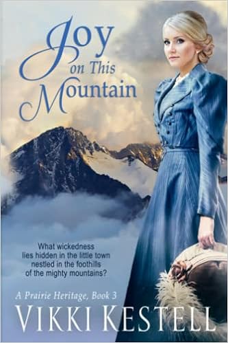 Joy on This Mountain (A Prairie Heritage, Book 3) book cover