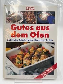 Hardcover Gutes aus dem Ofen. essen und trinken. [German] Book
