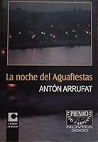 La noche del Aguafiestas 9591005539 Book Cover
