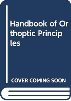 Paperback Handbook of Orthoptic Principles Book