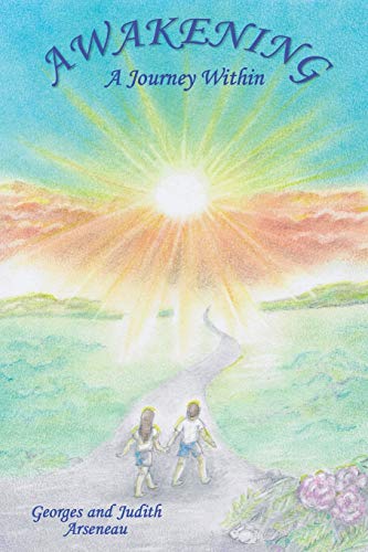 Awakening: A Journey Within