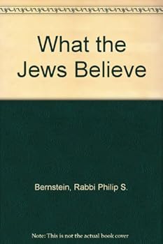 Unknown Binding What the Jews Believe Book