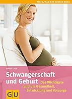 Schwangerschaft und Geburt 3833819871 Book Cover