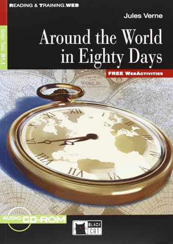 Around the world in eighty days. Con CD Audio. Con CD-ROM