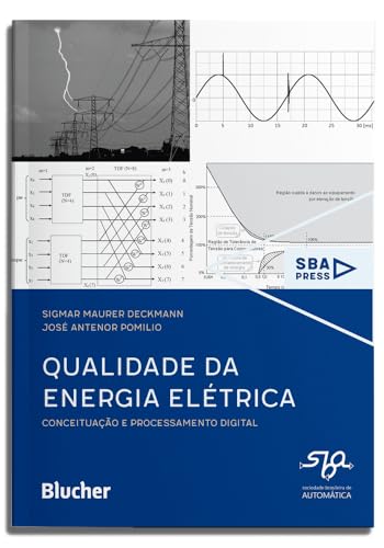 Qualidade da Energia Elétrica: Conceituação e Processamento Digital