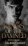  KINGS OF THE DAMNED: Shatter me (Dark Bully Romance /Dark College Romance)
