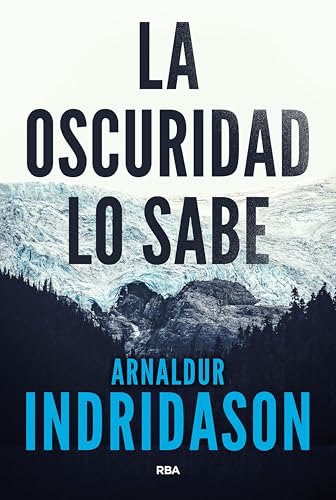 La oscuridad lo sabe (Detective Konrad nº 1) (Spanish Edition)
