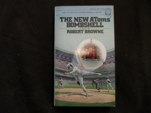 The New Atoms' Bombshell 0345286618 Book Cover