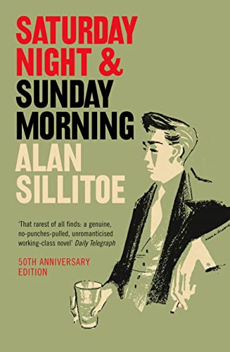 Saturday Night And Sunday Morning [Lingua Inglese]