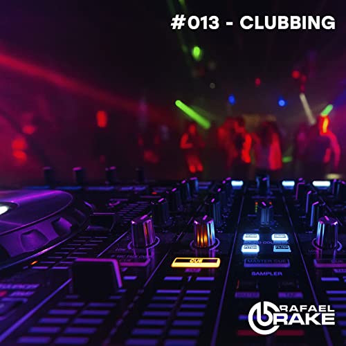 #013 - Clubbing