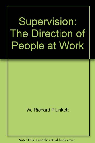 Supervision: The Direction of People at Work 0205115624 Book Cover
